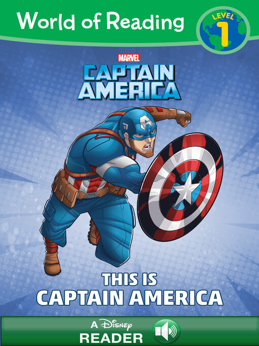 Title details for This is Captain America by Marvel Press Book Group - Available